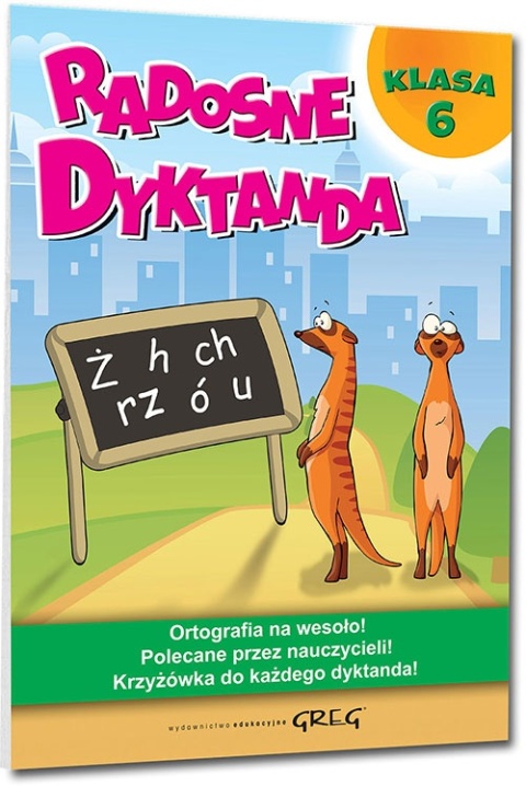 Dyktanda klasa 6 Ortografia dla dzieci GREG krzyżówki ortograficzne