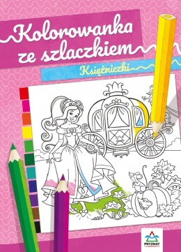 Kolorowanka ze szlaczkiem Księżniczki książeczka edukacyjna malowanka