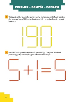 Łamigłówki dla dzieci Patyczkowe zadania logiczne zagadki Matematyka 6+