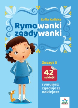 Rymowanki zgadywanki Zeszyt nr 3 książeczka z naklejkami dla dzieci 3+
