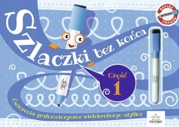 Szlaczki bez końca Część 1 ćwiczenia grafomotoryczne wielokrotnego użytku