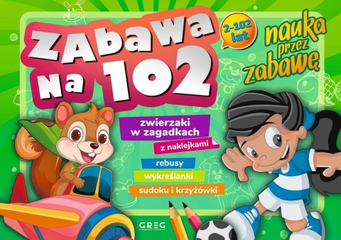 102 zabaw dla dzieci łamigłówki labirynty zadania Książeczka Edukacyjna