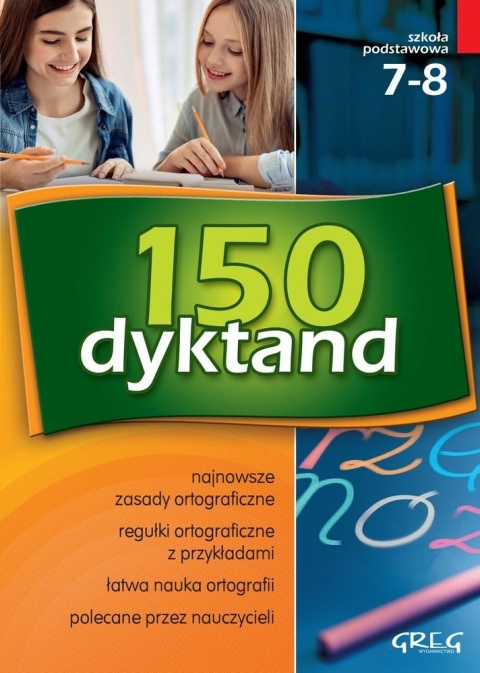 Dyktanda 150 szkoła podstawowa klasy 7-8 ortografia książka