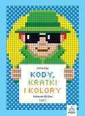 Kodowanie dla dzieci 6+ Kody, kratki i kolory. Część 3 kodowanki logiczne