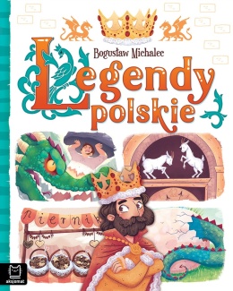Książka Legendy polskie dla dzieci baśnie Bogusław Michalec twarda oprawa