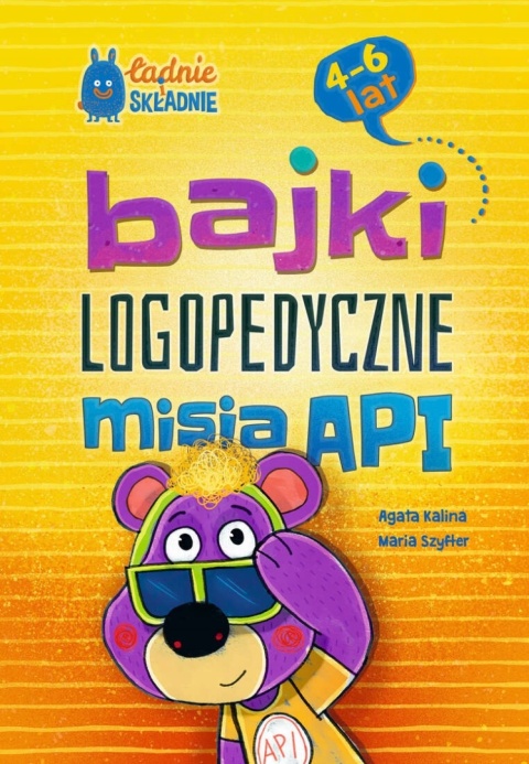 Książka bajki logopedyczne ćwiczenia mowy dla dzieci 4-6 lat Miś API