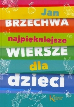 Książka wiersze dla dzieci Jan Brzechwa twarda oprawa klasyka