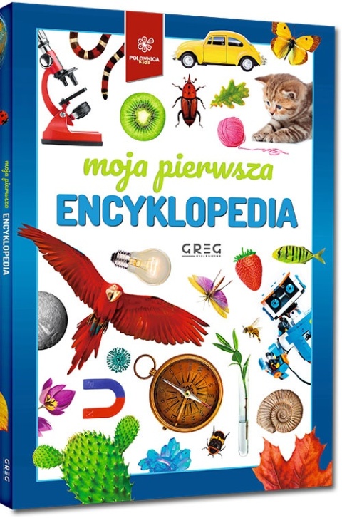 Moja pierwsza encyklopedia dla dzieci kolorowa książka edukacyjna GREG