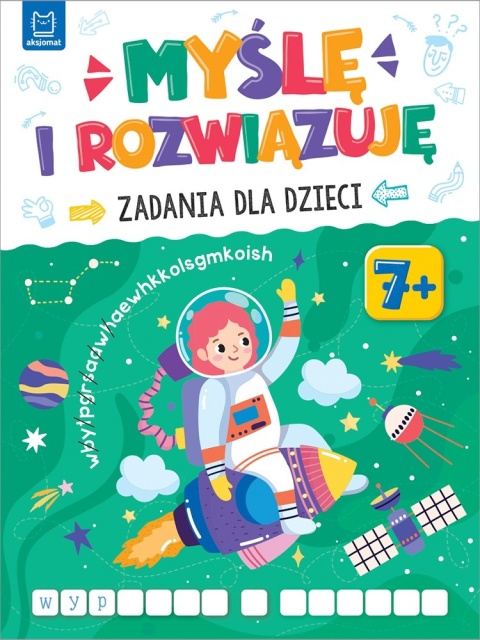 Myślę i rozwiązuję krzyżówki łamigłówki labirynty zadania dla dzieci