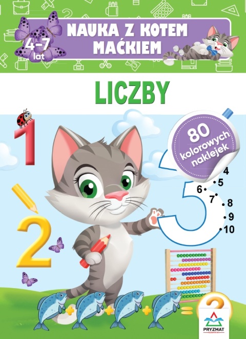 Nauka z kotem Maćkiem Liczby Książeczka edukacyjna Kolorowanka z naklejkami