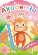 Akademia 2 latka książka dla dzieci z naklejkami edukacyjna nauka 2+