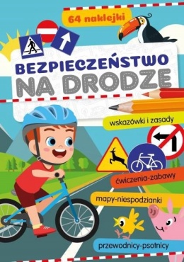 Bezpieczeństwo na drodze 64 naklejki ćwiczenia książka dla dzieci 5+ Skrzat