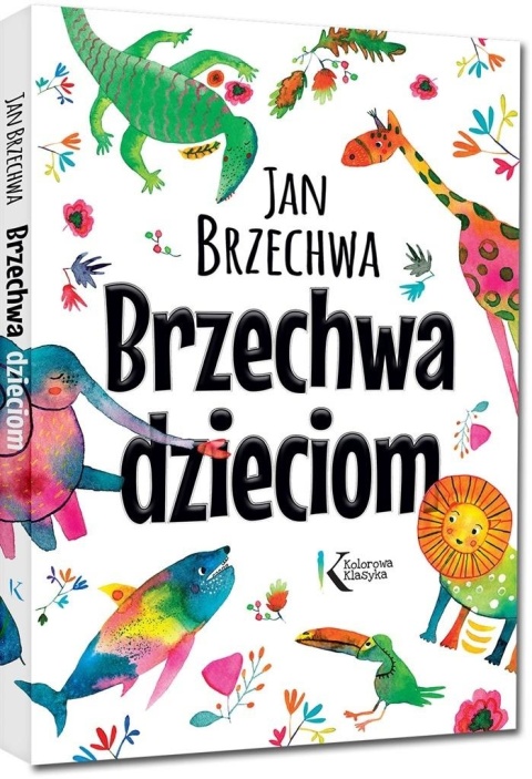 Brzechwa dzieciom wiersze Kaczka Dziwaczka duży format Aleksander Jasiński