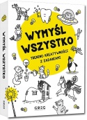 Książka Wymyśl wszystko ćwiczenia kreatywność zadania Dorota Wieczorek