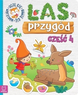 Las przygód odklejam i naklejam część 4 książka z naklejkami dla dzieci