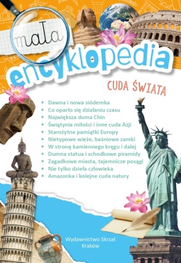 Mała encyklopedia Cuda świata książka edukacyjna ciekawostki dla dzieci