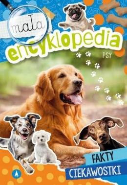 Mała encyklopedia Psy książka edukacyjna fakty ciekawostki dla dzieci