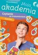 Moja akademia Czytanie ze zrozumieniem Nasza klasa ćwiczenia klas 1 2 3