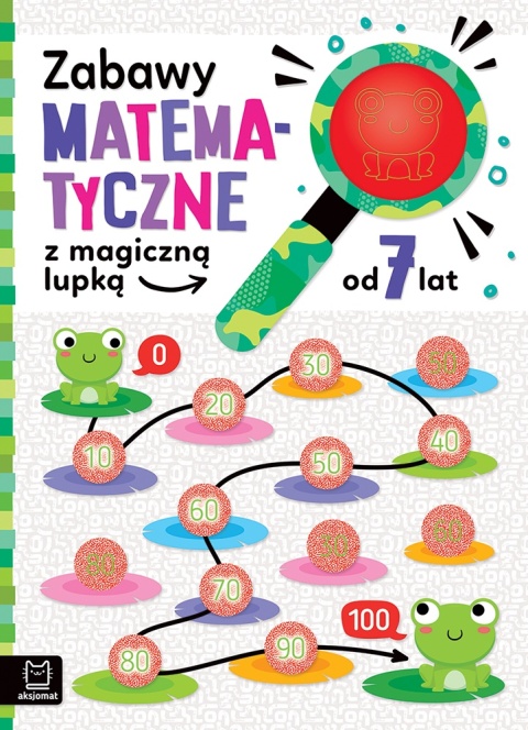 Zabawy matematyczne z magiczną lupką 7+ książka edukacyjna dla dzieci