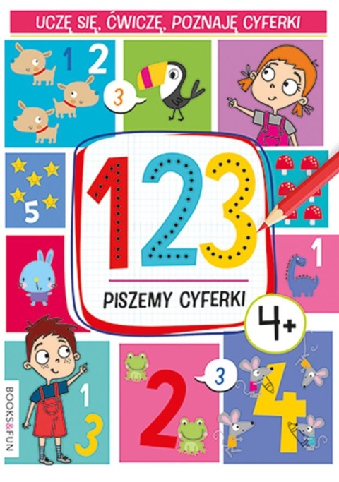 123 Piszemy cyferki książka edukacyjna dla dzieci 4+ Books&Fun