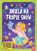Aniela na tropie snów duże litery książka do nauki czytania dla dzieci