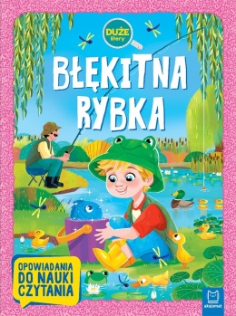 Błękitna rybka duże litery książka do nauki czytania dla dzieci Aksjomat