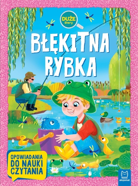 Błękitna rybka duże litery książka do nauki czytania dla dzieci Aksjomat