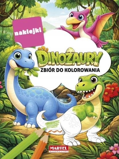 Dinozaury zbiór do kolorowania z naklejkami duży format 96 stron Martel