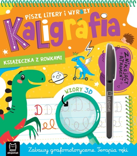 Kaligrafia litery i wyrazy książeczka z rowkami pisak znikający 5+