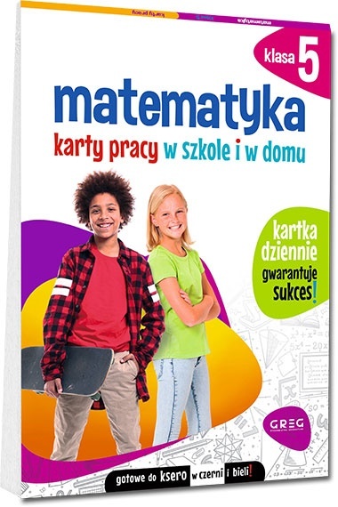 Karty pracy Matematyka Polski Angielski kl. 5 Greg Ułamki Geometria