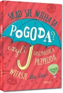 Skąd się wzięła ta pogoda książka dla dzieci przyroda twarda 96 stron