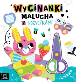 Wycinanki malucha z nożyczkami Królik książka kreatywna dla dzieci 3+