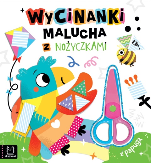 Wycinanki malucha z nożyczkami Papuga książka kreatywna dla dzieci 3+