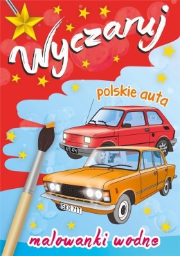 Wyczaruj polskie auta malowanki wodne książeczka dla dzieci 2+ Skrzat