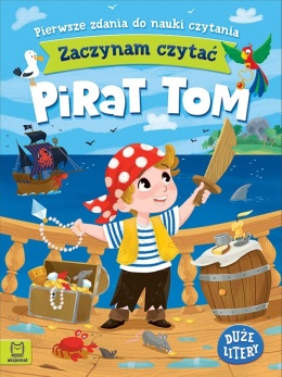 Zaczynam czytać Pirat Tom książka duże litery nauka czytania 4-6 lat