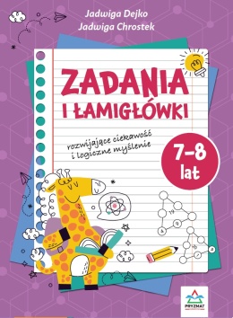 Zadania i łamigłówki 7-8 lat dla dzieci matematyka ćwiczenia logiczne