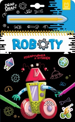 Zdrapywanka z rysikiem Roboty Aksjomat kreatywna książka 4+