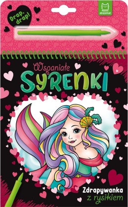 Zdrapywanka z rysikiem Wspaniałe syrenki Aksjomat kreatywna książka 4+