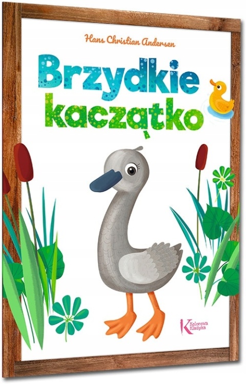 Brzydkie kaczątko ilustrowana baśń - książka dla dzieci 16 stron GREG