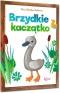 Brzydkie kaczątko ilustrowana baśń - książka dla dzieci 16 stron GREG
