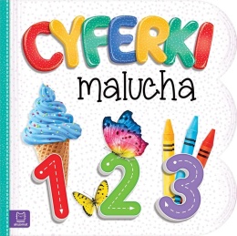 Cyferki malucha Praca zbiorowa książka dla dzieci książeczka