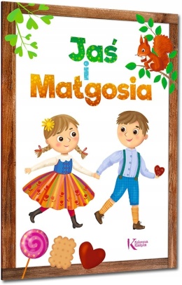 Jaś i Małgosia - ilustrowana baśń, książka dla dzieci 16 stron GREG
