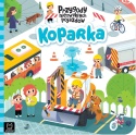 Koparka Przygody niezwykłych pojazdów Kartonowa książeczka dla dzieci duża
