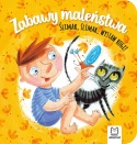 Zabawy maleństwa Ślimak, ślimak, wystaw rogi! Książeczka dla dzieci