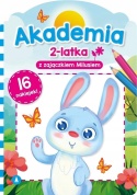 Akademia 2-latka z zajączkiem Milusiem Zadania Łamigłówki z naklejkami