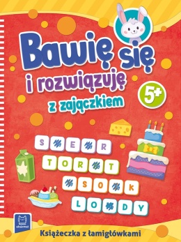 Bawię się i rozwiązuję z zajączkiem Łamigłówki krzyżówki zadania dla dzieci