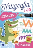 Kaligrafia z uśmiechem Szlaczki książeczka dla dzieci + naklejki , do nauki