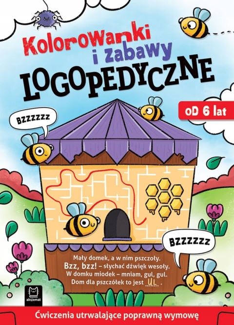 Kolorowanki i zabawy logopedyczne Ćwiczenia utrwalające poprawną wymowę