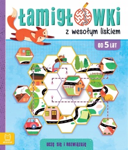 Łamigłówki z wesołym liskiem Uczę się i rozwiązuję Zadania dla dzieci 5 lat