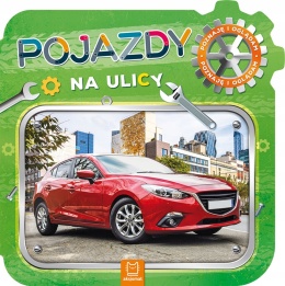 Pojazdy na ulicy Poznaję i oglądam Książeczka kartonowa z samochodami auta